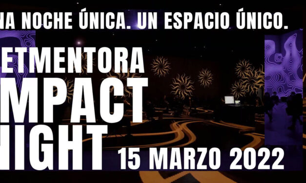 #ImpactNight Netmentora Catalunya 2022